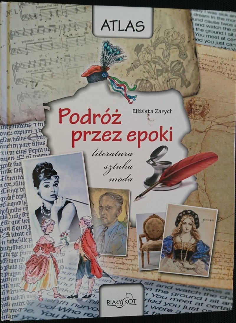 PODRÓŻ PRZEZ EPOKI. LITERATURA SZTUKA MODA Zarych
