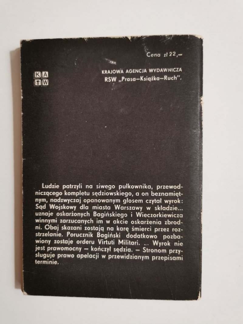 WYROK ŚMIERCI CZĘŚĆ 2 - Stanisław Goszczurny 1978