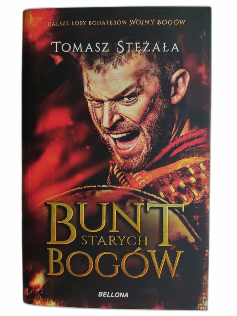BUNT STARYCH BOGÓW - Tomasz Stężała