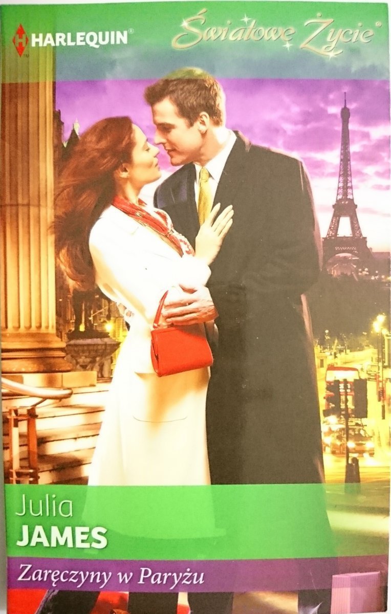 ZARĘCZYNY W PARYŻU – Julia James 2012