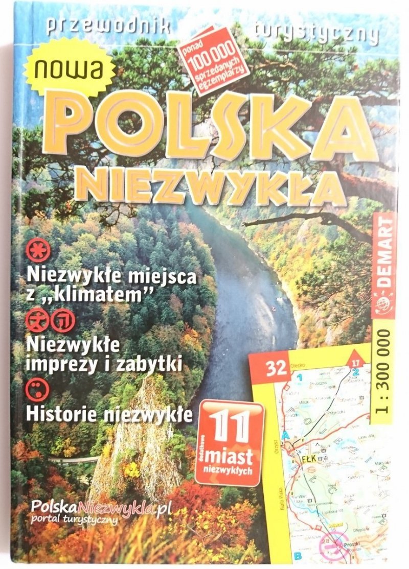 POLSKA NIEZWYKŁA. PRZEWODNIK TURYSTYCZNY  2009