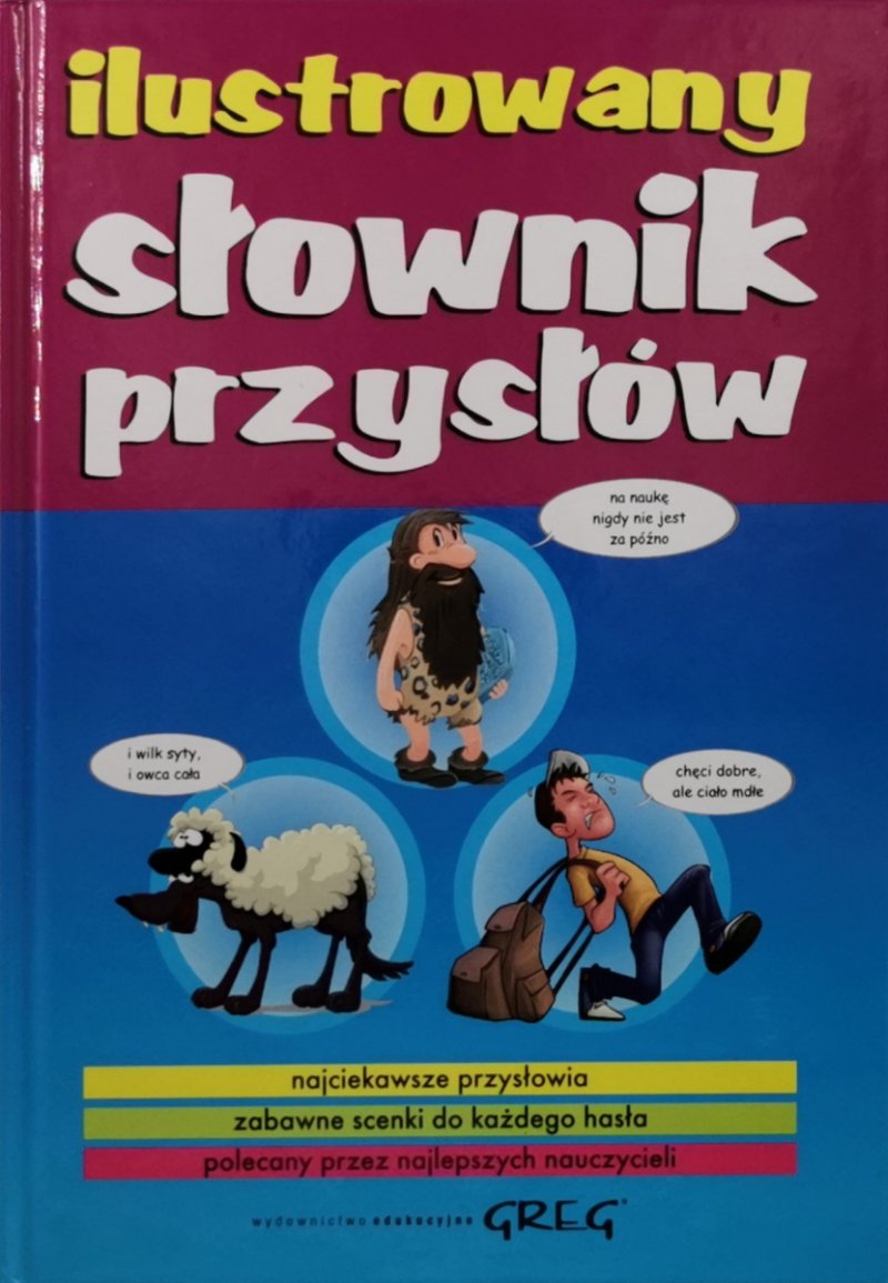 ILUSTROWANY SŁOWNIK PRZYSŁÓW - Małgorzata Białek