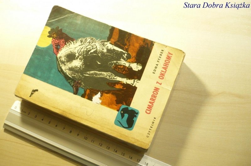 CIMARRON Z OKLAHOMY - Edna Ferber 1964