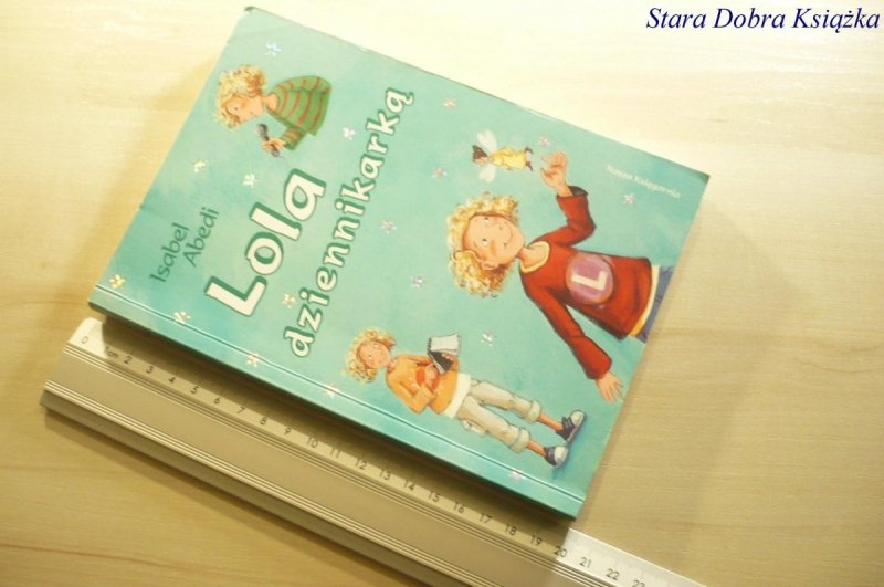 LOLA DZIENNIKARKĄ - Isabel Abedi 2006
