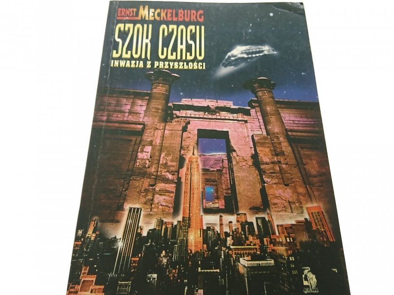SZOK CZASU. INWAZJA Z PRZYSZŁOŚCI Meckelburg 1996