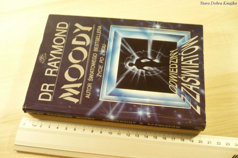 ODWIEDZINY Z ZAŚWIATÓW - Dr Raymond Moody (1994)