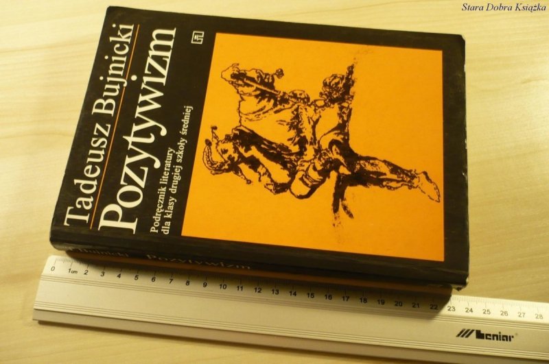 POZYTYWIZM - Tadeusz Bujnicki (1995)