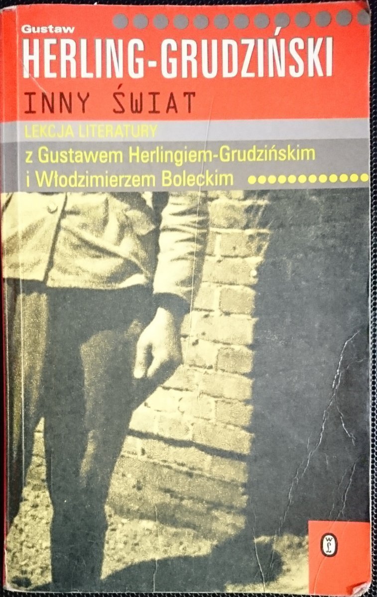INNY ŚWIAT - Gustaw Herling-Grudziński 2005