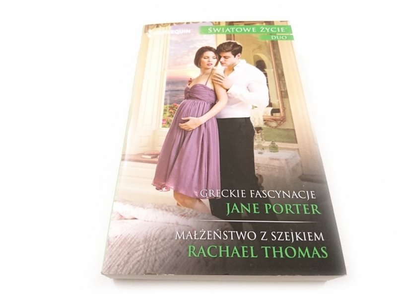 GRECKIE FASCYNACJE; MAŁŻEŃSTWO Z SZEJKIEM 2018