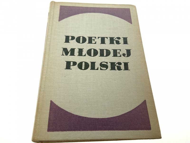 POETKI MŁODEJ POLSKI - J. Z. Jakubowski 1963