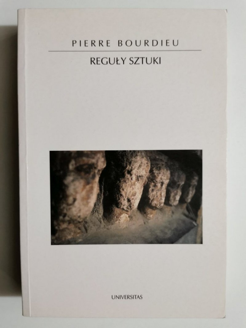 REGUŁY SZTUKI - Pierre Boudieu
