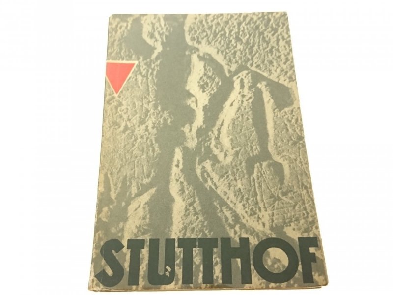 STUTTHOF - Marek Dunin-Wąsowicz (1967)
