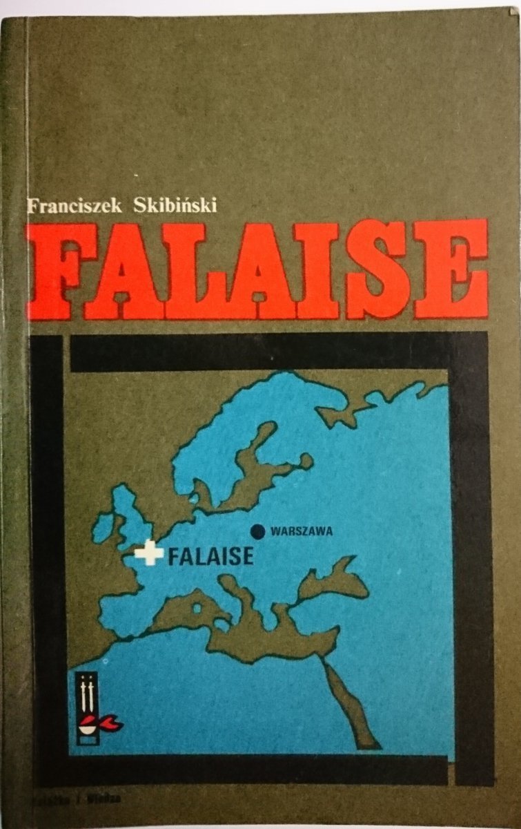FALAISE - Franciszek Skibiński 1971