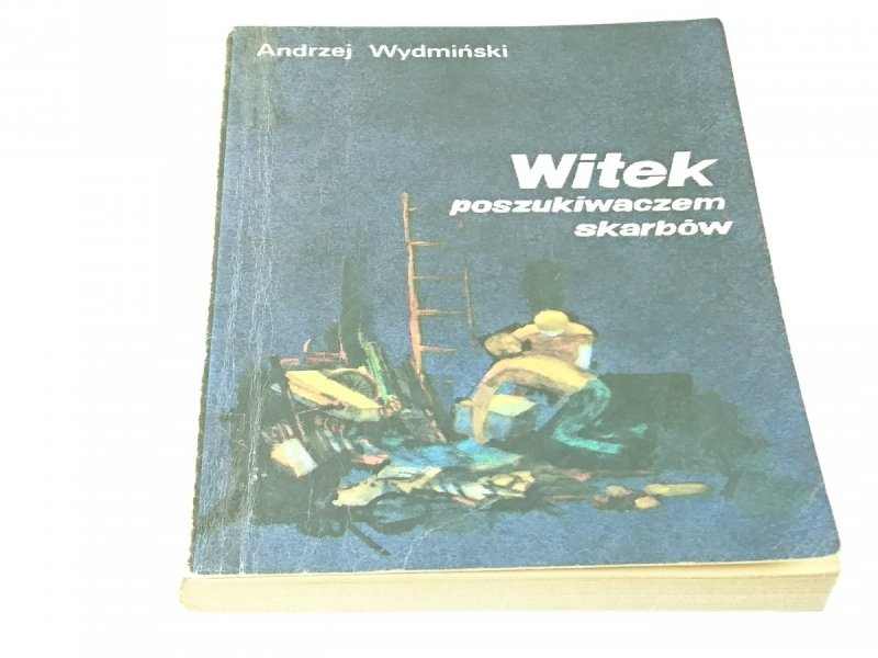 WITEK POSZUKIWACZEM SKARBÓW Andrzej Wydmiński 1985