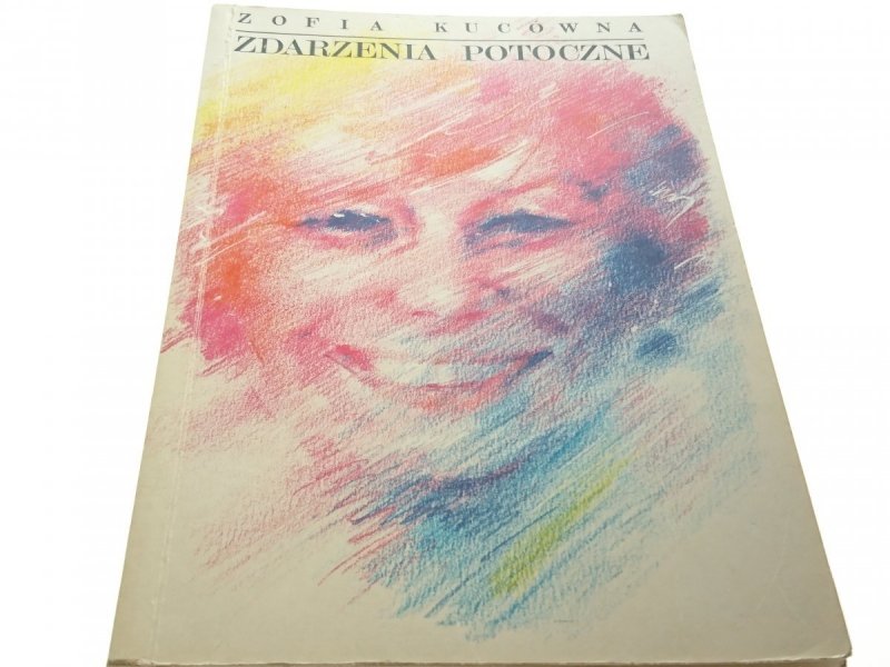 ZDARZENIA POTOCZNE - Zofia Kucówna 1993