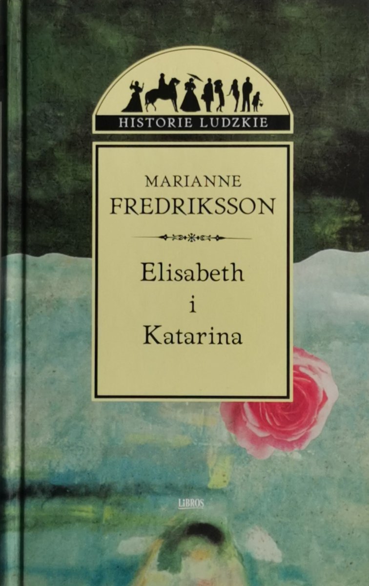 ELISABETH I KATARINA - Marianne Fredriksson