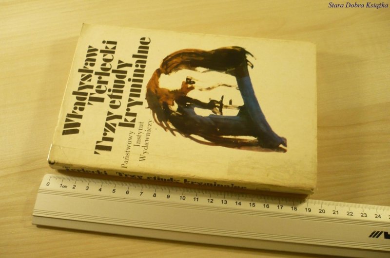 TRZY ETIUDY KRYMINALNE - Władysław Terlecki (1980)