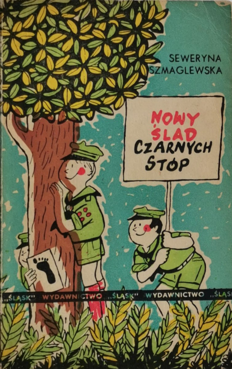 NOWY ŚLAD CZARNYCH STÓP - Seweryna Szmaglewska