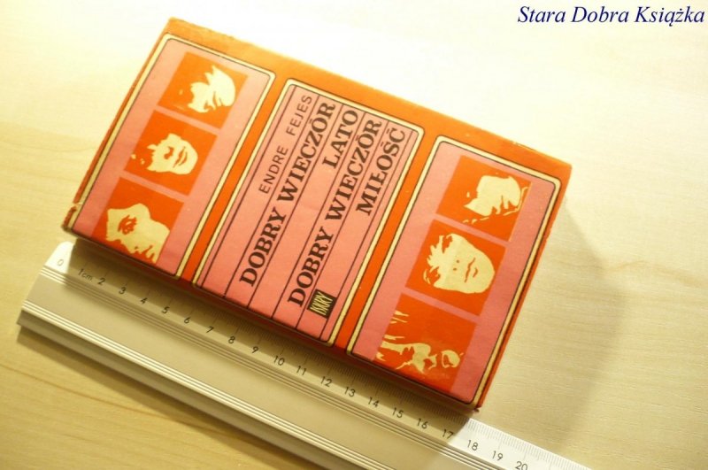 DOBRY WIECZÓR LATO DOBRY WIECZÓR MIŁOŚĆ Fejes 1972
