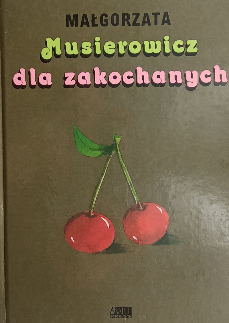 DLA ZAKOCHANYCH - Małgorzata Musierowicz