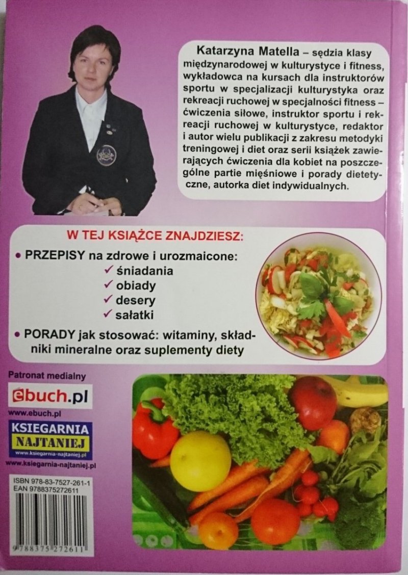 SUPERSYLWETKA. 100 PRZEPISÓW I PORAD EKSPERTA 2009