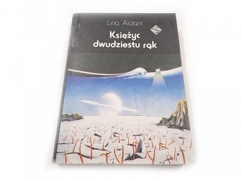 KSIĘŻYC DWUDZIESTU RĄK - Lino Aldani 1988