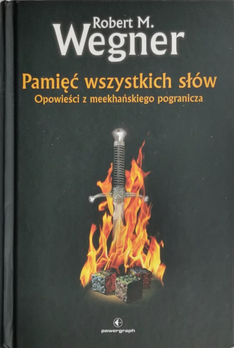 PAMIĘĆ WSZYSTKICH SŁÓW - Robert M. Wegner