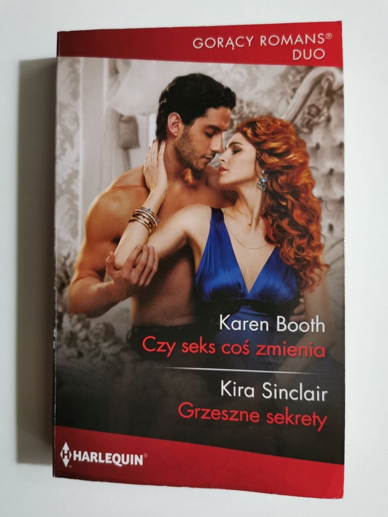 CZY SEKS COŚ ZMIENIA; GRZESZNE SEKRETY - Booth, Sinclair 