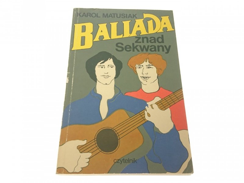 BALLADA ZNAD SEKWANY - Karol Matusiak 1979