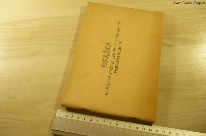 KSIĄŻKA KONTROLI ZUŻYCIA LEKÓW W APTECZKACH