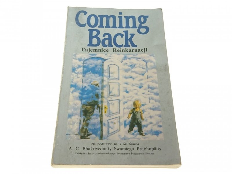 COMING BACK. TAJEMNICE REINKARNACJI 1990