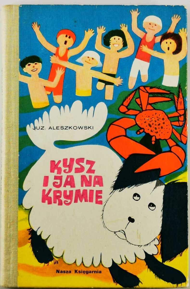 KYSZ I JA NA KRYMIE - Juz. Aleszkowski