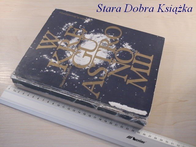 W KRĘGU ASTRONOMII - Stanisław R. Brzostkiewicz