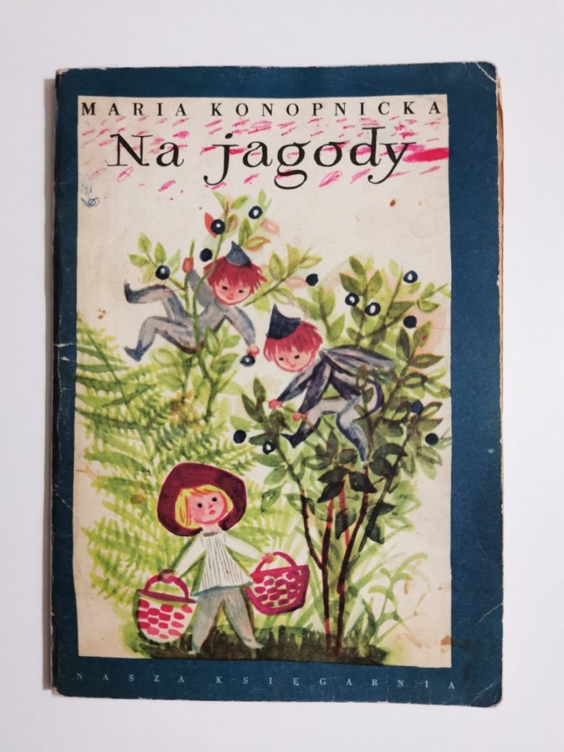 NA JAGODY - Maria Konopnicka 1974