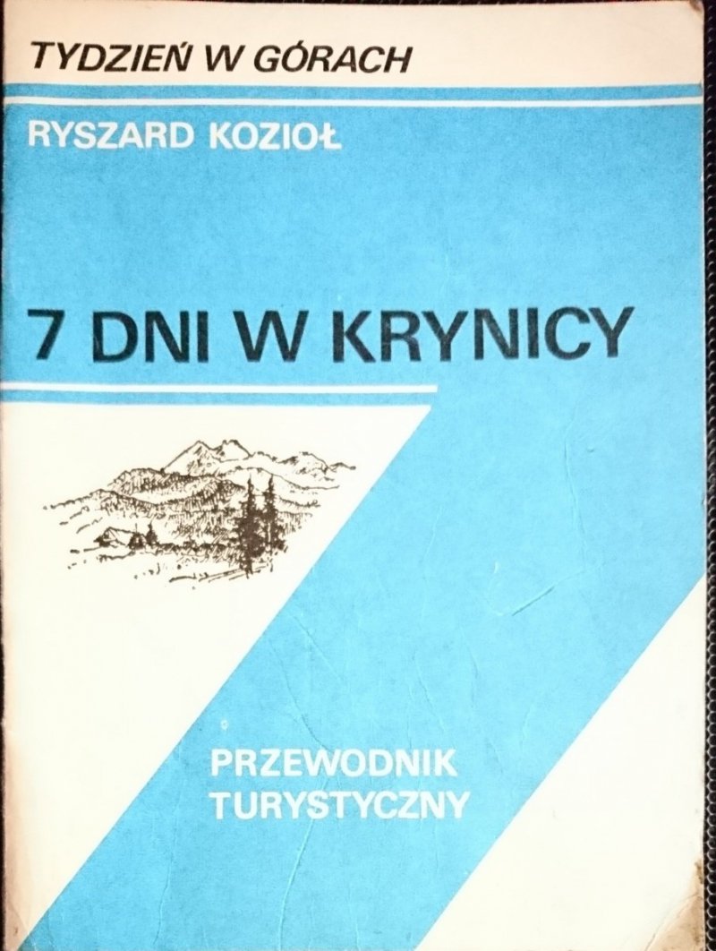 7 DNI W KRYNICY - Ryszard Kozioł 1988