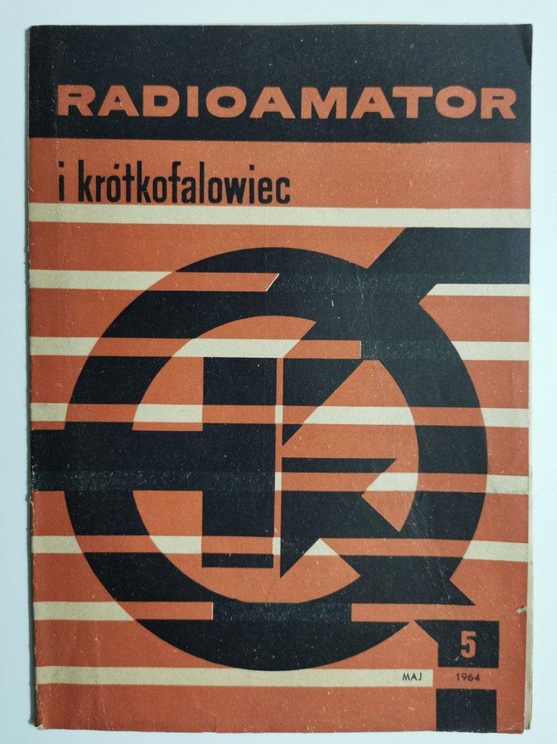 RADIOAMATOR I KRÓTKOFALOWIEC NR 5/5.1964