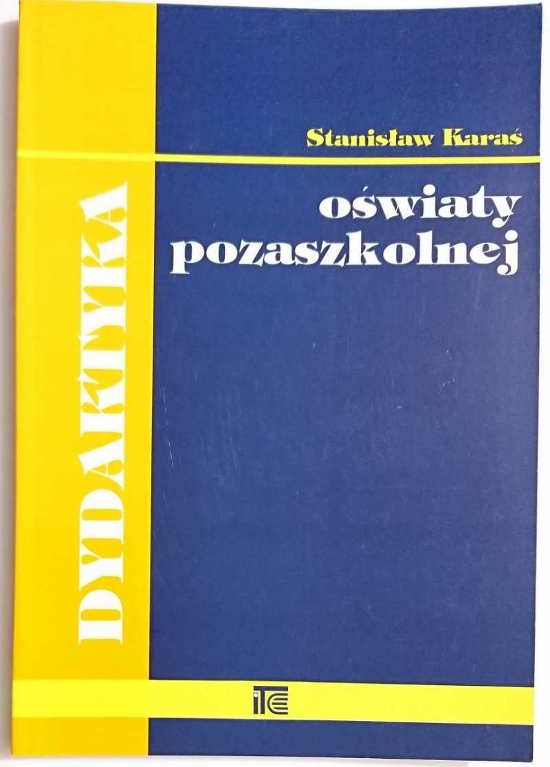 DYDAKTYKA OŚWIATY POZASZKOLNEJ - St. Karaś 1995