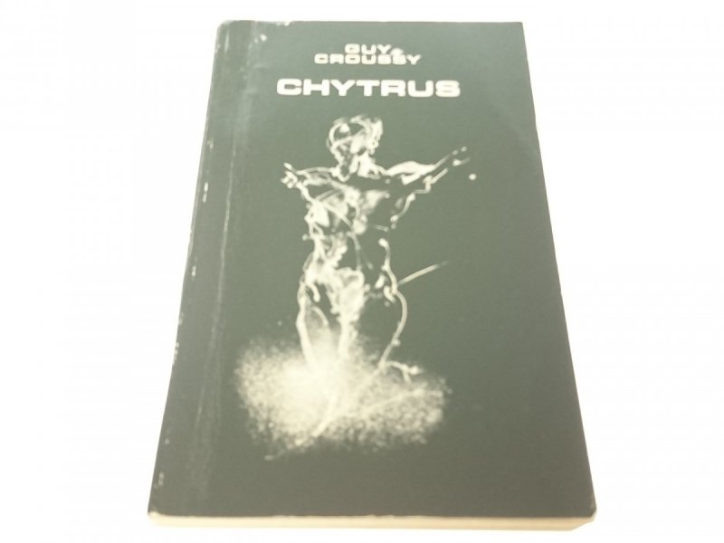CHYTRUS - Guy Croussy 1981