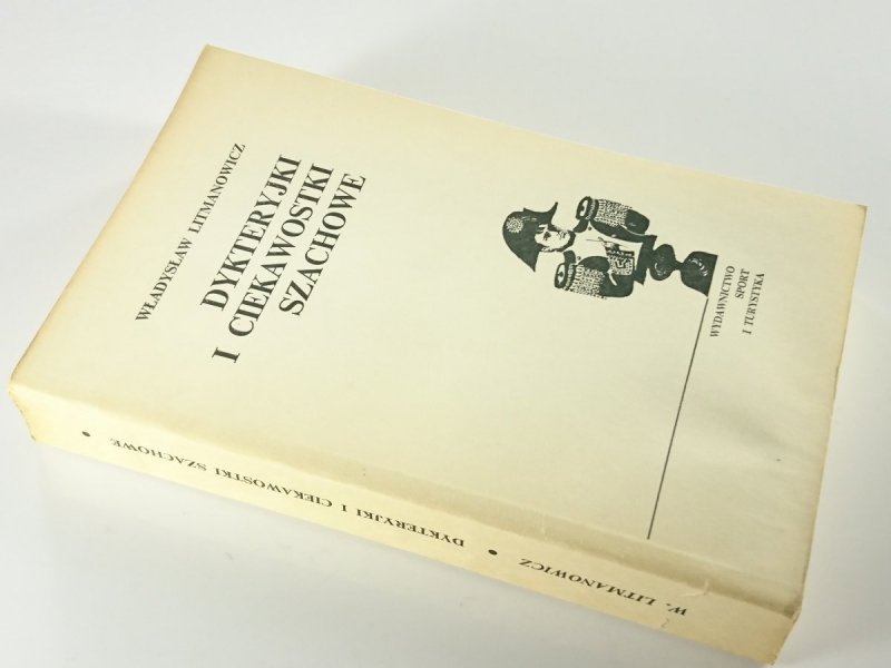 DYKTERYJKI I CIEKAWOSTKI SZACHOWE Litmanowicz 1974