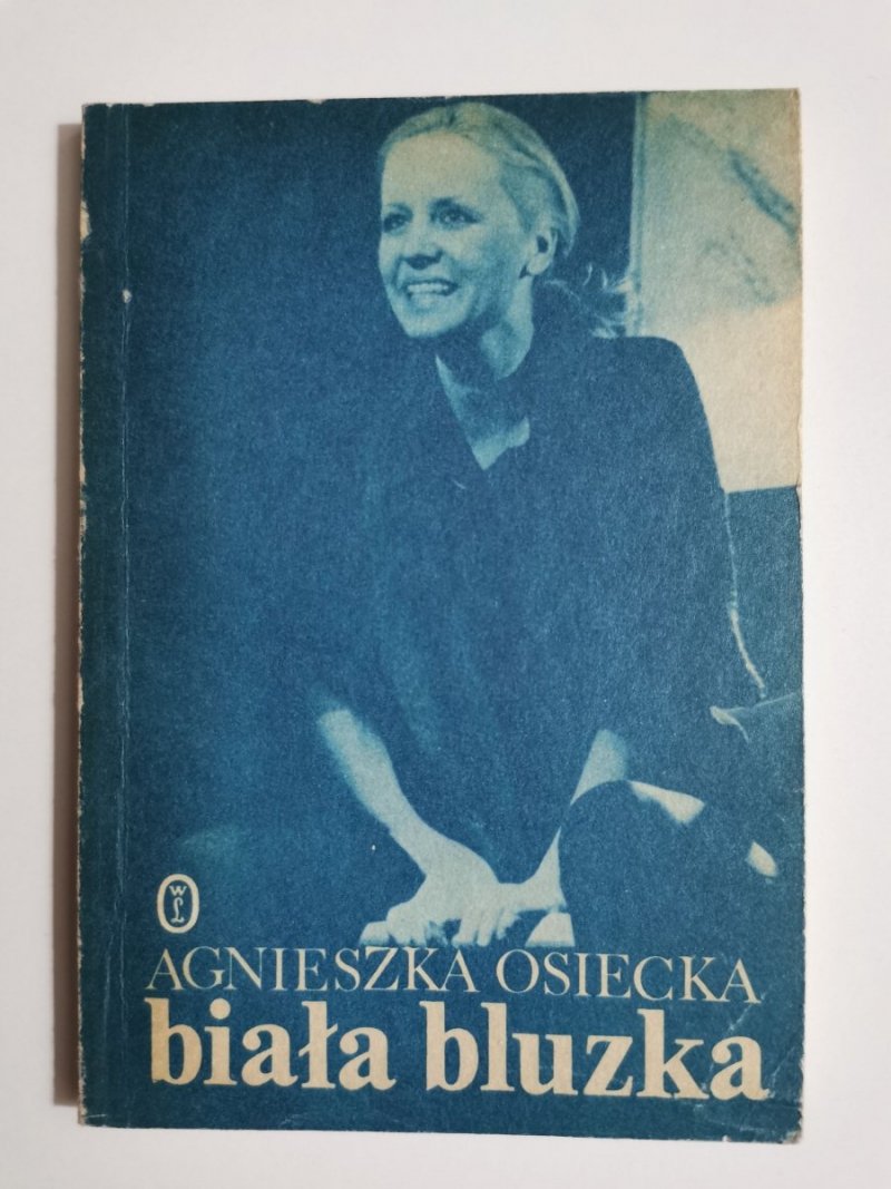 BIAŁA BLUZKA - Agnieszka Osiecka 1988