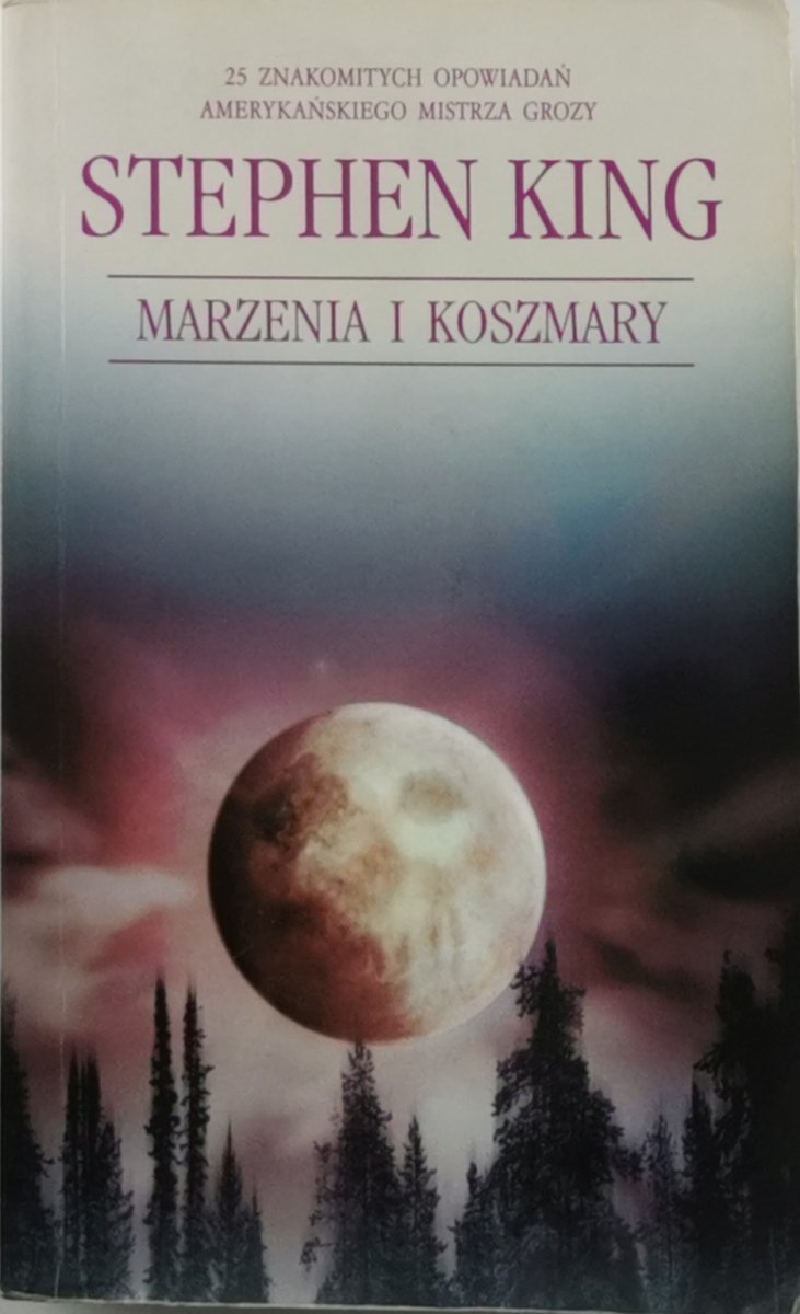MARZENIA I KOSZMARY - Stephen King