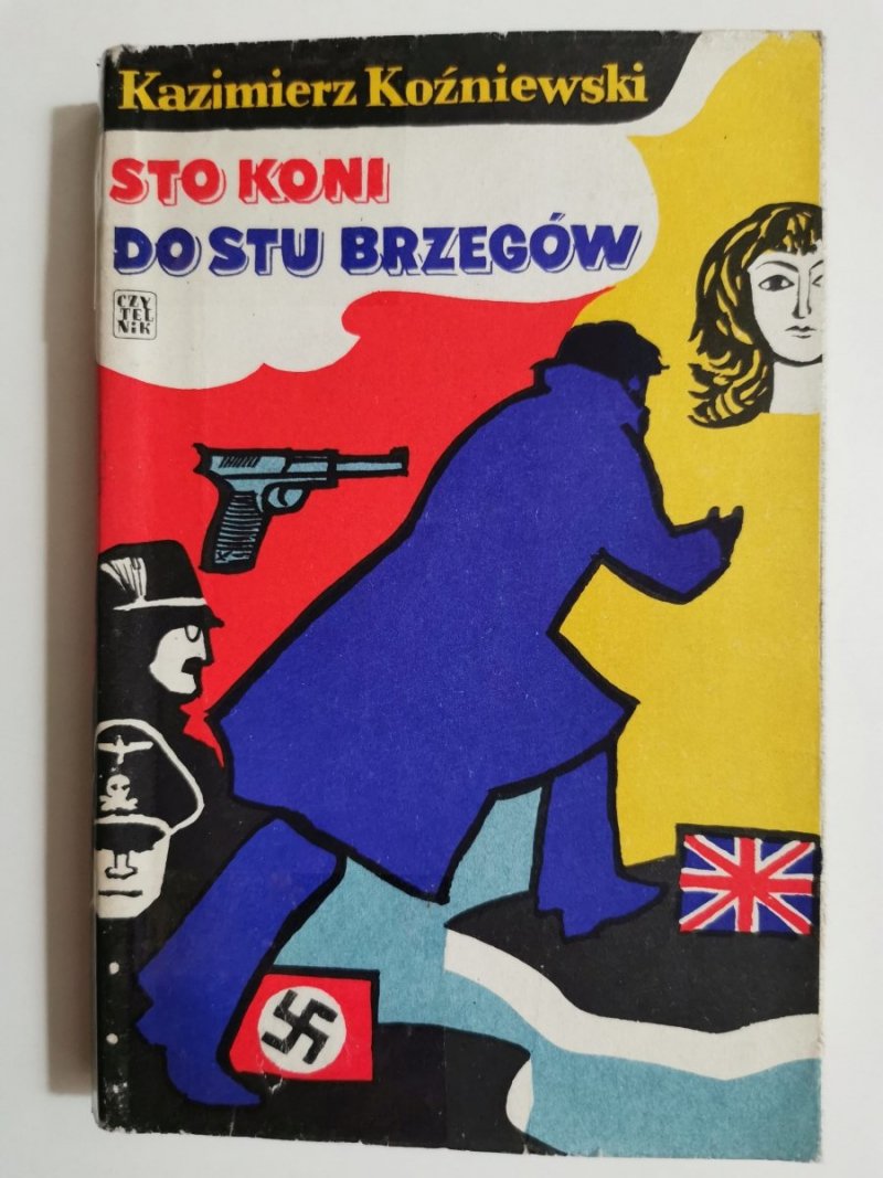 STO KONI DO STU BRZEGÓW - Kazimierz Koźniewski 1970