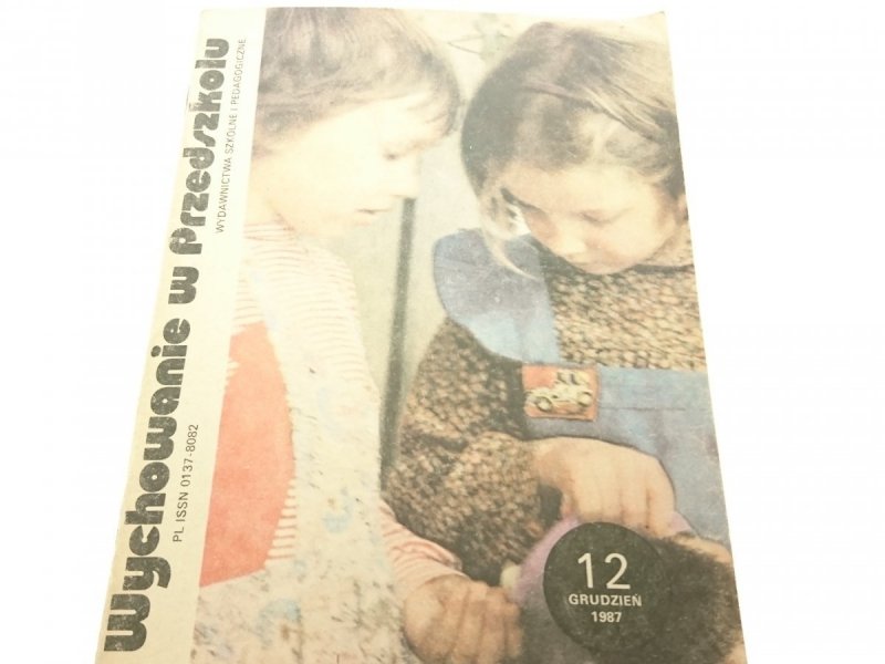 WYCHOWANIE W PRZEDSZKOLU 12 GRUDZIEŃ 1987