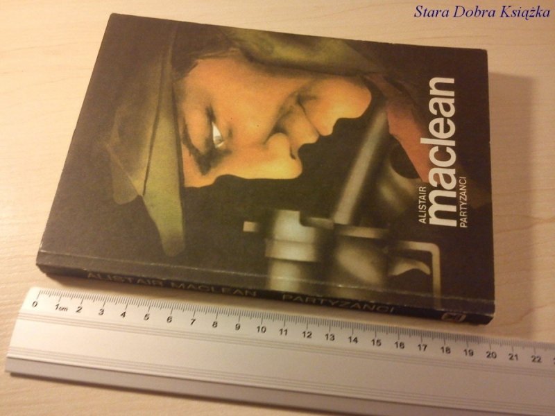 PARTYZANCI - ALISTAIR MACLEAN