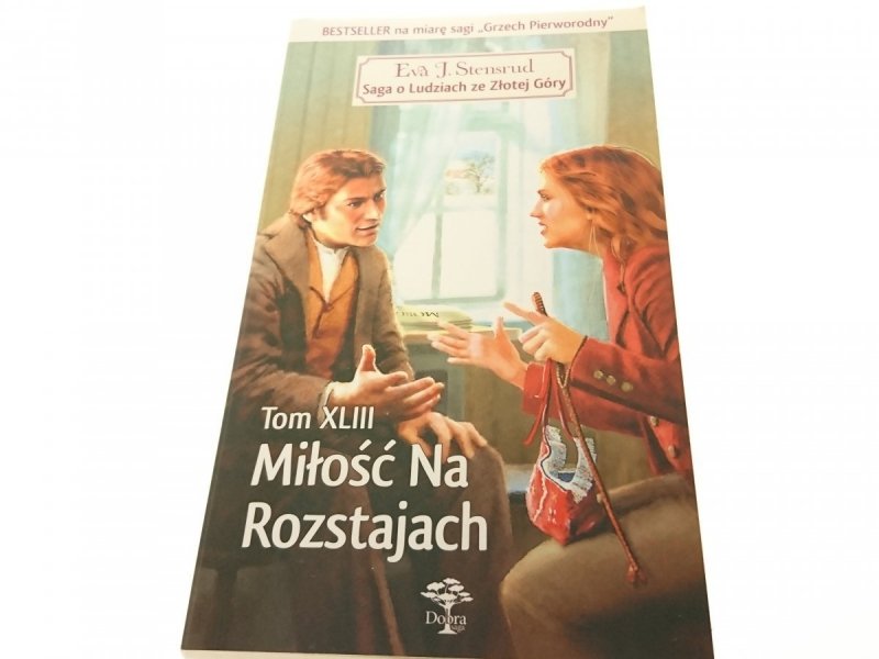 SAGA O LUDZIACH ZE ZŁOTEJ GÓRY TOM 43 MIŁOŚĆ NA