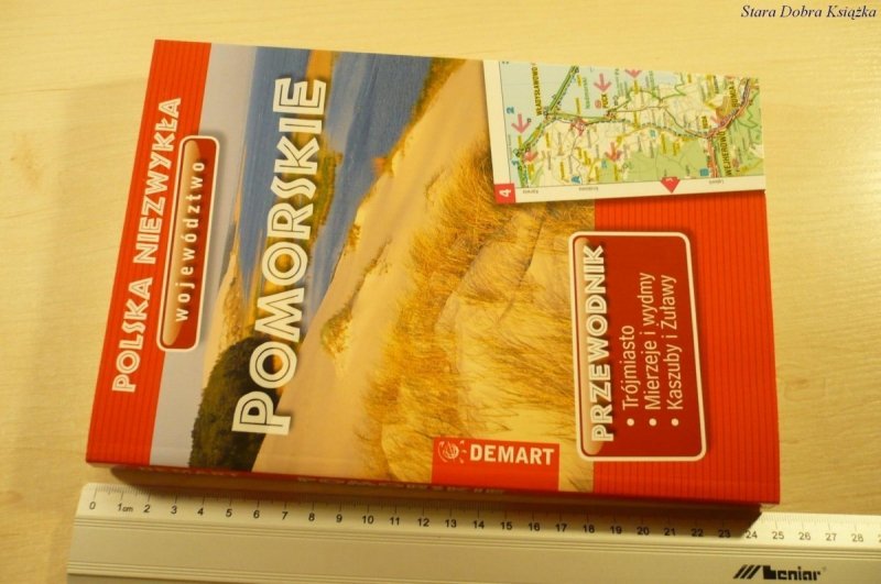POLSKA NIEZWYKŁA. WOJEWÓDZTWO POMORSKIE