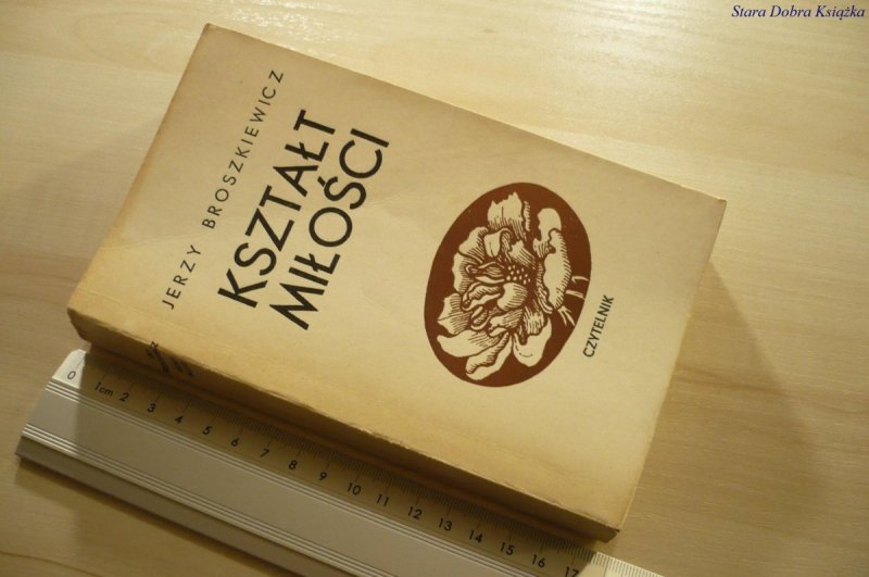 KSZTAŁT MIŁOŚCI - Jerzy Broszkiewicz (1972)