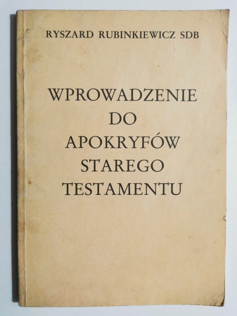 WPROWADZENIE DO APOKRYFÓW STAREGO TESTAMENTU - Ryszard Rubinkiewicz