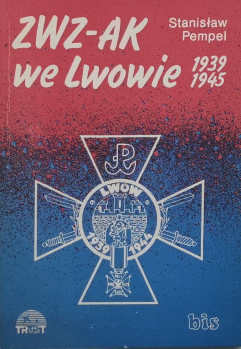 ZWZ-AK WE LWOWIE 1939-1945 - Stanisław Pempel