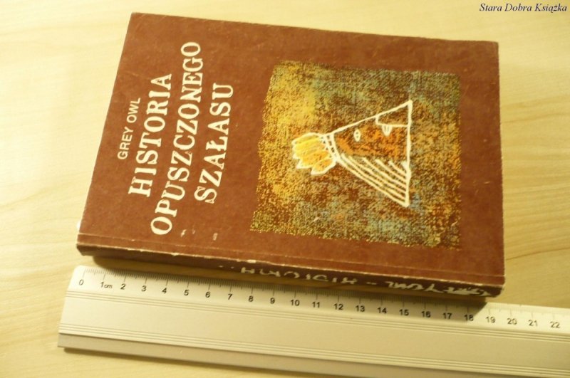 HISTORIA OPUSZCZONEGO SZAŁASU - Grey Owl (1986)